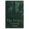The Project A Novel